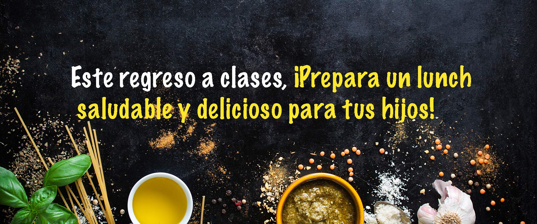 Este regreso a clases, ¡prepara un lunch saludable y delicioso para tus hijos!