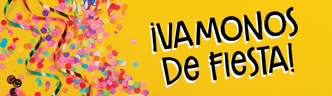 Vámonos  de fiesta!