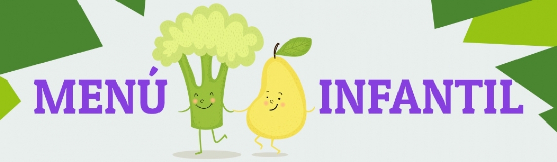 MENÚ INFANTIL