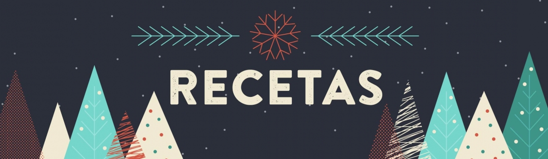 RECETAS NAVIDEÑAS