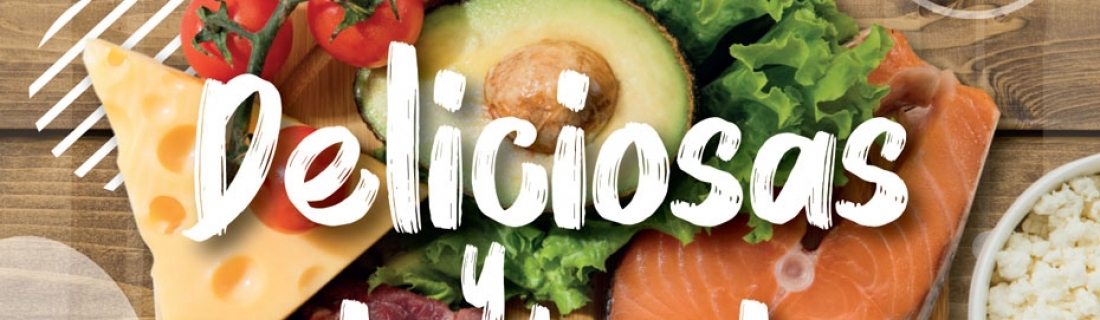 RECETAS – Deliciosas y Saludables