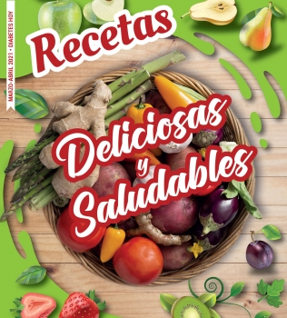 RECETAS – Elige comer delicioso y saludable