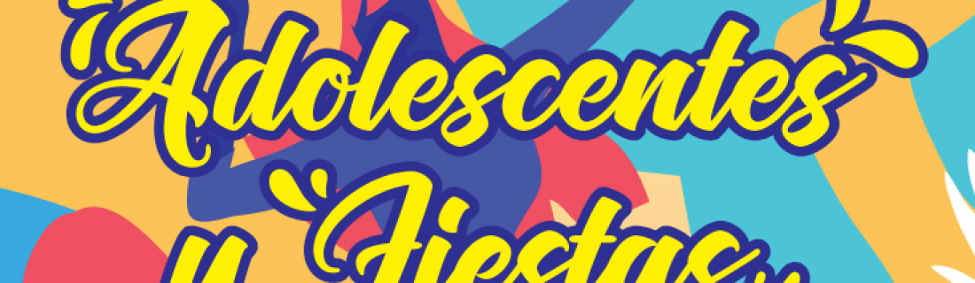 Adolescentes y Fiestas