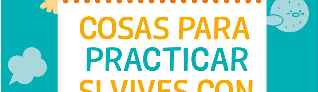 10 cosas para practicar si vives con DM1