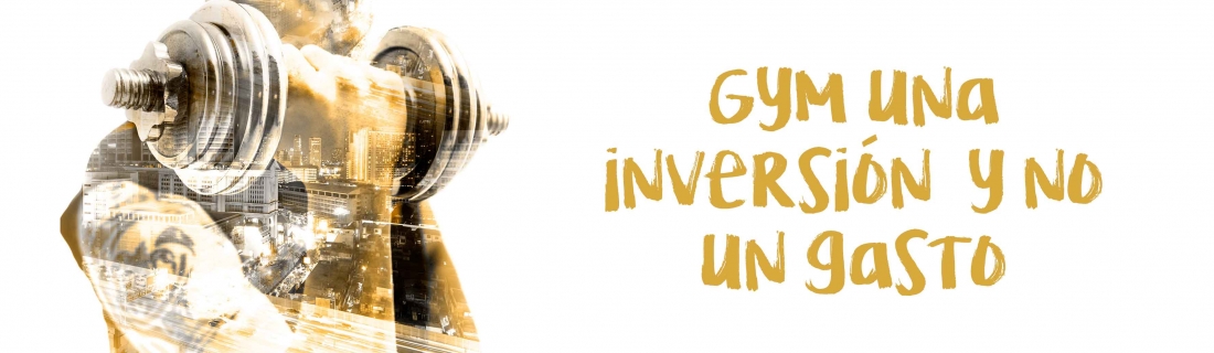 Gym una inversión  y no un gasto